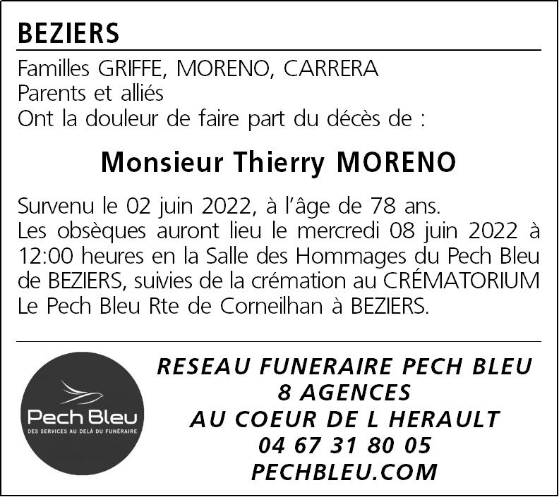 Nécrologie Pompes Funèbres Pech Bleu Décès de Monsieur Thierry MORENO (020622), Annonce